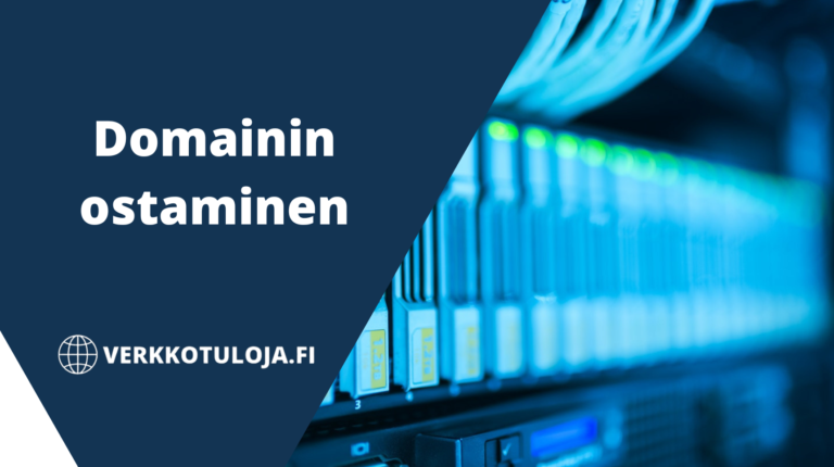 Domainin ostaminen – Näin hankit oman domainin