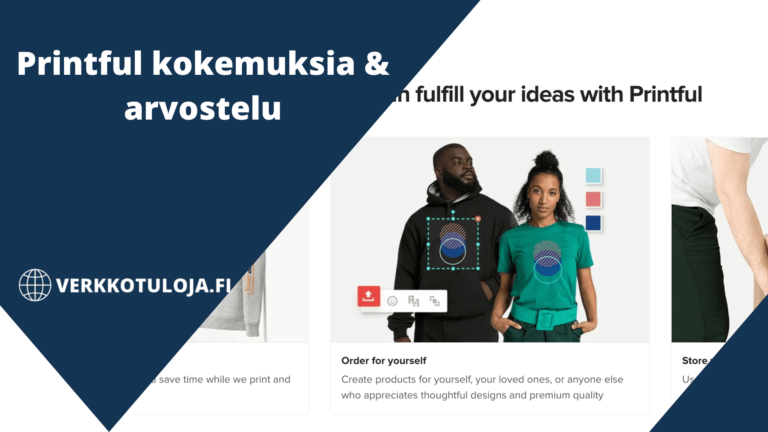 Printful kokemuksia & arvostelu